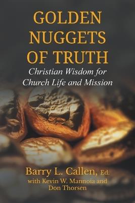 Golden Nuggets of Truth, Christian Wisdom for Church Life and Mission - Don Thorsen - cover