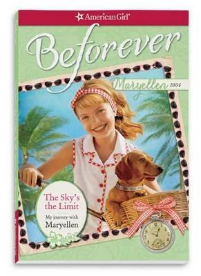 The Sky's the Limit: My Journey with Maryellen - Valerie Tripp - cover