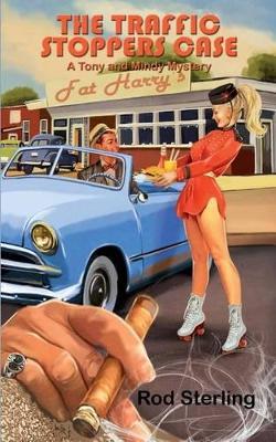 The Traffic Stoppers Case - Rod Sterling - cover