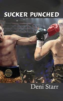 Sucker Punched - Deni Starr - cover