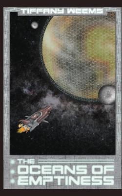 The Oceans of Emptiness - Tiffany Weems - cover