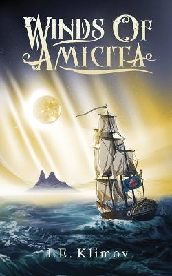 Winds of Amicita - J E Klimov - cover