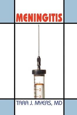 Meningitis - Tara J Myers - cover
