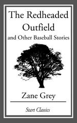 The Redheaded Outfield and Other Base