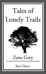 Tales of Lonely Trails
