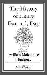 The History of Henry Esmond, Esq.