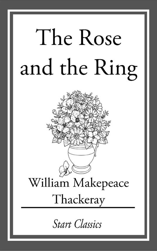 The Rose and the Ring