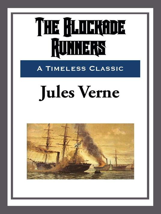 The Blockade Runners