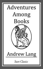 Adventures Among Books