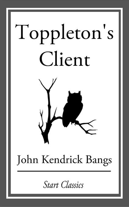 Toppleton's Client