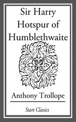Sir Harry Hotspur of Humblethwaite