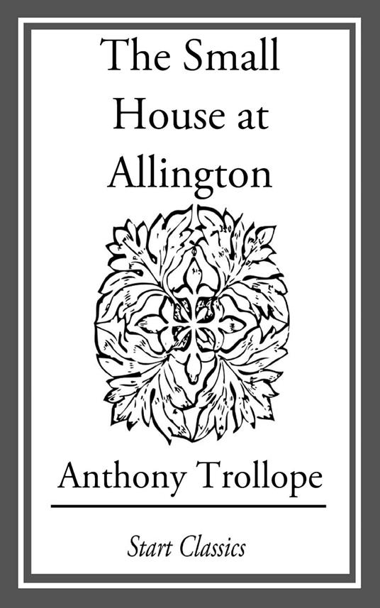 The Small House at Allington