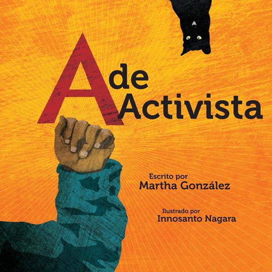 A de activista - Martha E. Gonzalez,Nagara Innosanto - ebook