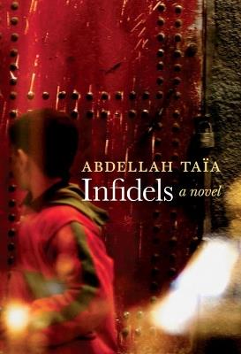Infidels - Abdellah Taia - cover