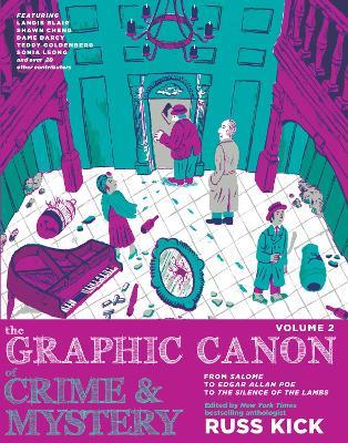 The Graphic Canon Of Crime And Mystery Vol 2 - Russ Kick - cover