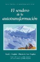 El Sendero de la Autotransformacion - Elizabeth Clare Prophet - cover