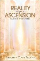 The Reality of Your Ascension: Teachings of Serapis Bey - Elizabeth Clare Prophet - cover