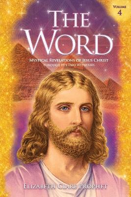 The Word V4 - Elizabeth Clare Prophet - cover