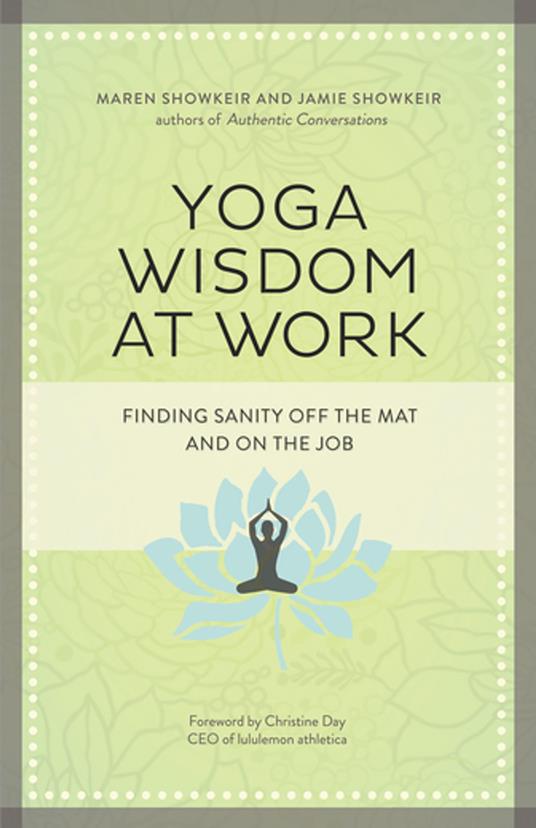 Yoga Wisdom at Work