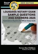 Louisiana Notary Exam Sample Questions and Answers 2025: Explanations Keyed to the Official Study Guide