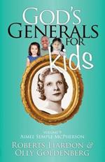 God's Generals for Kids, Volume 9: Aimee Semple McPherson