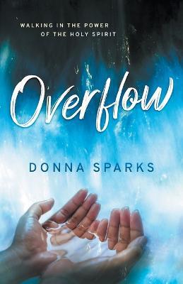 Overflow - Donna Sparks - cover