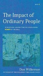 Impact of Ordinary People, The