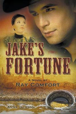 Jake's Fortune - Ray Comfort - cover