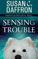 Sensing Trouble - Susan C Daffron - cover