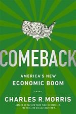 Comeback: America's New Economic Boom
