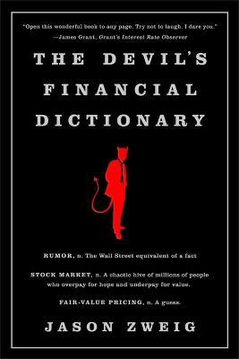 The Devil's Financial Dictionary - Jason Zweig - cover