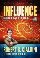 Influence: Science and Practice: The Comic - Robert Cialdini - cover