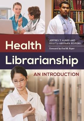 Health Librarianship: An Introduction - cover