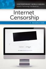 Internet Censorship: A Reference Handbook