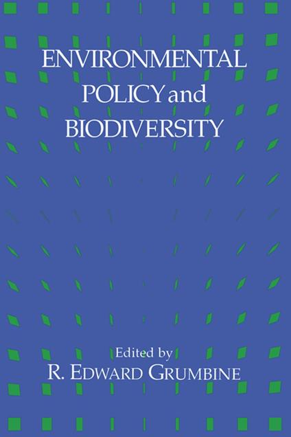 Environmental Policy and Biodiversity