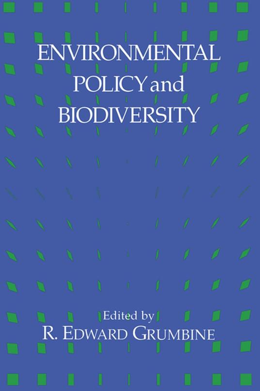 Environmental Policy and Biodiversity