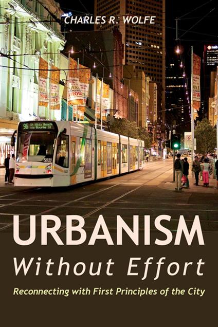 Urbanism Without Effort
