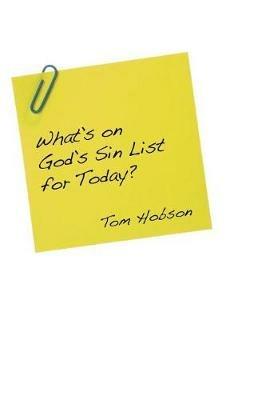 What's On God's Sin List for Today? - Tom Hobson - cover