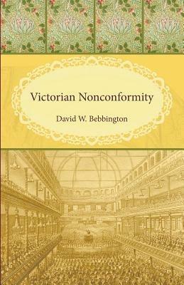 Victorian Nonconformity - David W. Bebbington - cover
