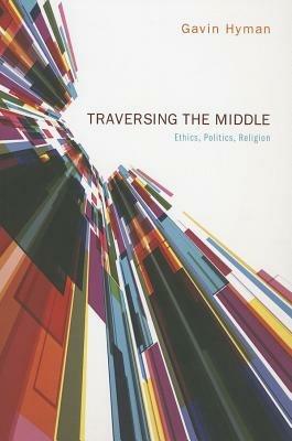 Traversing the Middle - Gavin Hyman - cover