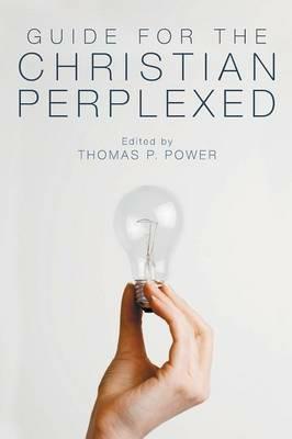 Guide for the Christian Perplexed - cover