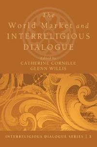 The World Market and Interreligious Dialogue - cover