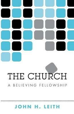 The Church - John H Leith - cover
