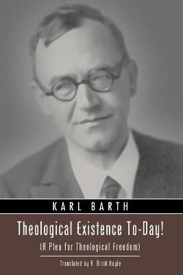 Theological Existence To-Day! - Karl Barth - cover