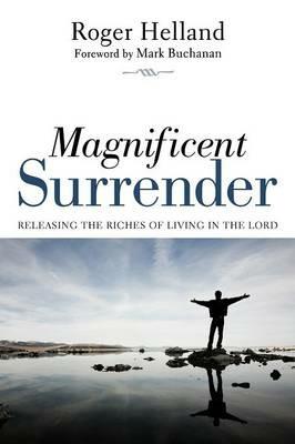Magnificent Surrender - Roger Helland - cover