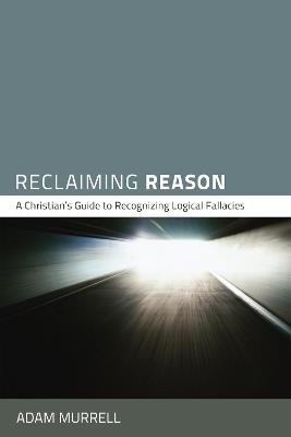 Reclaiming Reason - Adam Murrell - cover