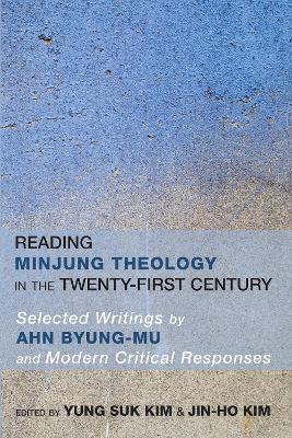 Reading Minjung Theology in the Twenty-First Century - cover