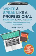 Write & Speak Like a Professional in 20 Minutes a Day