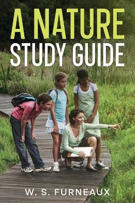 A Nature Study Guide - W S Furneaux - cover