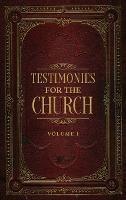 Testimonies for the Church Volume 1 - Ellen G White - cover